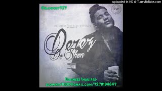 Derez Deshon Fed Up Slowed Slowed Down