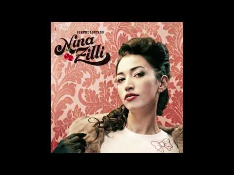 Nina Zilli  - Sempre Lontano  -2010- FULL ALBUM