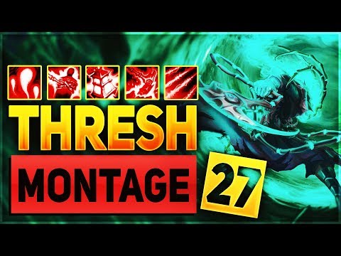 Thresh Montage #27 - Best Thresh Plays 2019