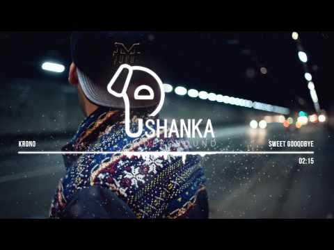 KRONO - Sweet Goodbye (Ft. Cimo Fränkel)