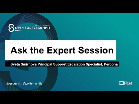 Ask the Expert Session with Sveta Smirnova Principal Support Escalation Specialist Percona