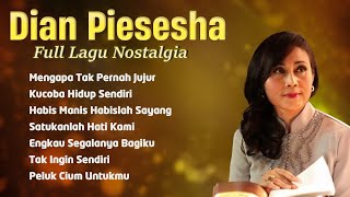 Download lagu Nostalgia Pop Indonesia | Lagu-Lagu Kenangan Dian Piesesha Terpopuler Sepanjang Waktu mp3