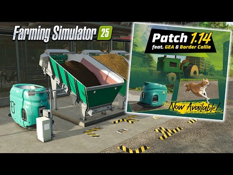 WHAT DOES IT ACTUALLY MEAN? PATCH 1.14 IS LIVE!! NEW GEA Gear & Border Collies? FARMING SIMULATOR 25