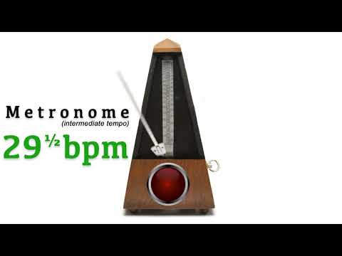 Metronome 29.5 bpm 🎼 ᴵᴺᵀᴱᴿᴹᴱᴰᴵᴬᵀᴱ ᵀᴱᴹᴾᴼ (twentynine and a half beat per minute)