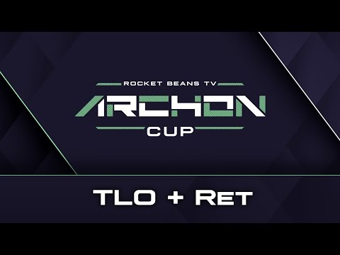 Rocket Beans TV Archon Cup | TLO & RET | English Version
