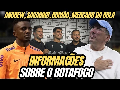 🚨 SITUAÇÕES DE ANDREW, SAVARINO, ROMÃO, TRANSFER BAN, NEGOCIAÇÕES E MEDINA