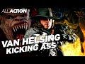 Van Helsing Kicking Ass All Action