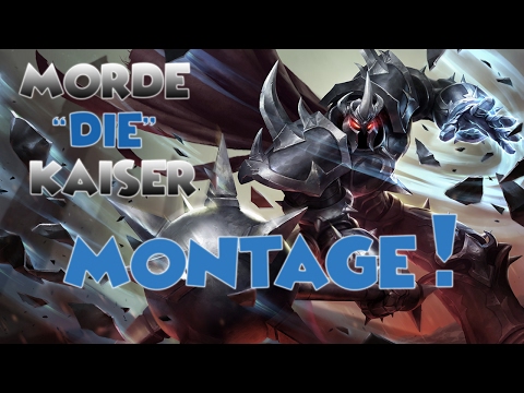 Morde "Die" Kaiser  | Mordekaiser  Montage | League Of Legends