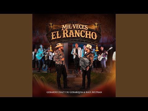 Mil Veces El Rancho