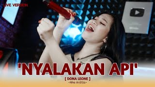 Download lagu NYALAKAN API - DONA LEONE | Woww VIRAL Suara Menggelegar BUMIL Lady Rocker Indonesia | SLOW ROCK mp3