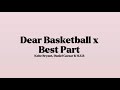 Kobe Bryant Daniel Caesar H E R Dear Basketball X Best Part Lyrics