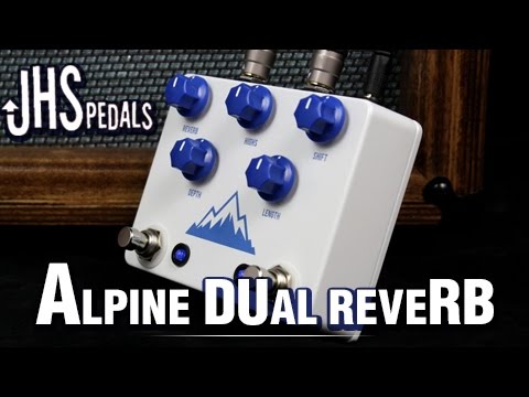 JHS Alpine Dual Reverb Demo - Melodia Musik