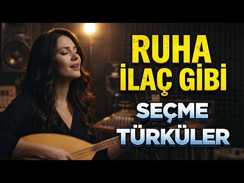 Ciğere Dokunan Türküler 🔥 Damar Seçme Türküler  2026