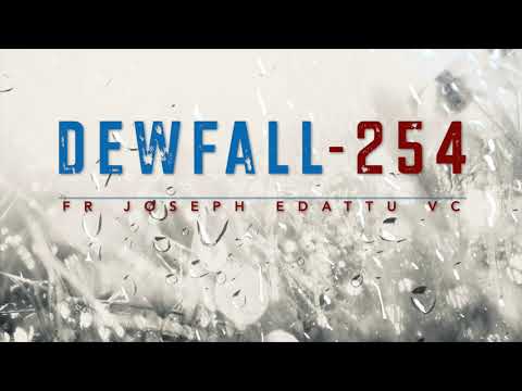 Dewfall 254 - The power of your mind