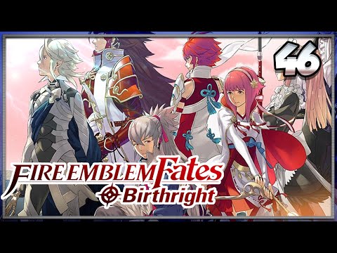 Finale! - #46 Fire Emblem Fates : Birthright