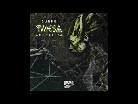 Surke - Twicsa Amonateza