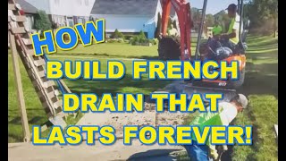 How To Build a French Drain That Lasts FOREVER