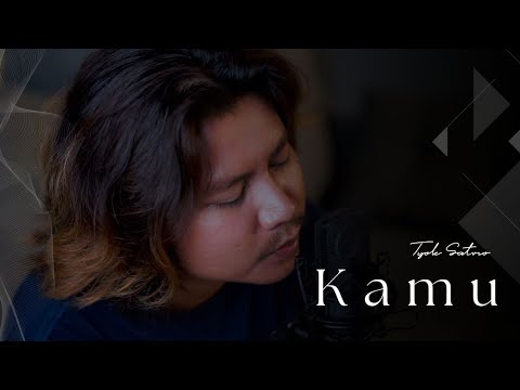 Tyok Satrio - Kamu (DsMusicId Live Session)