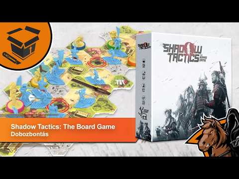 UNBOXING: Shadow Tactics: The Board Game - Szellemlovas