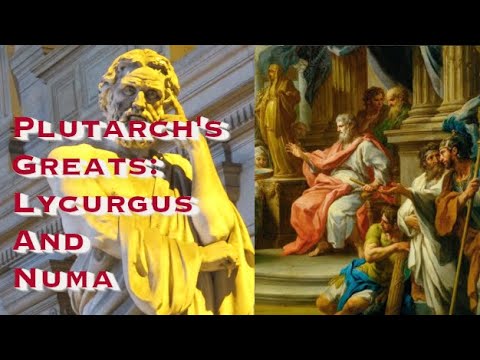 Lycurgus and Numa | Plutarch's Greats | Portraits of Greatness
