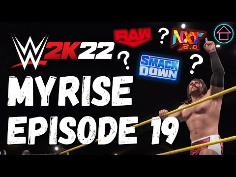 WWE 2K22 MyRise EP. 19  | SUPERSTAR SHAKE-UP!