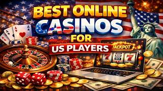 best online casino for us players | best online casinos for real money | online 