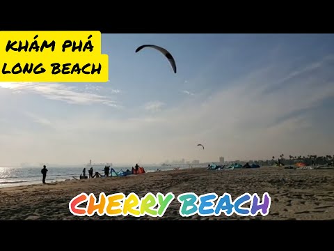 Khám phá thành phố Long Beach | Tập 2: Biển Cherry Beach