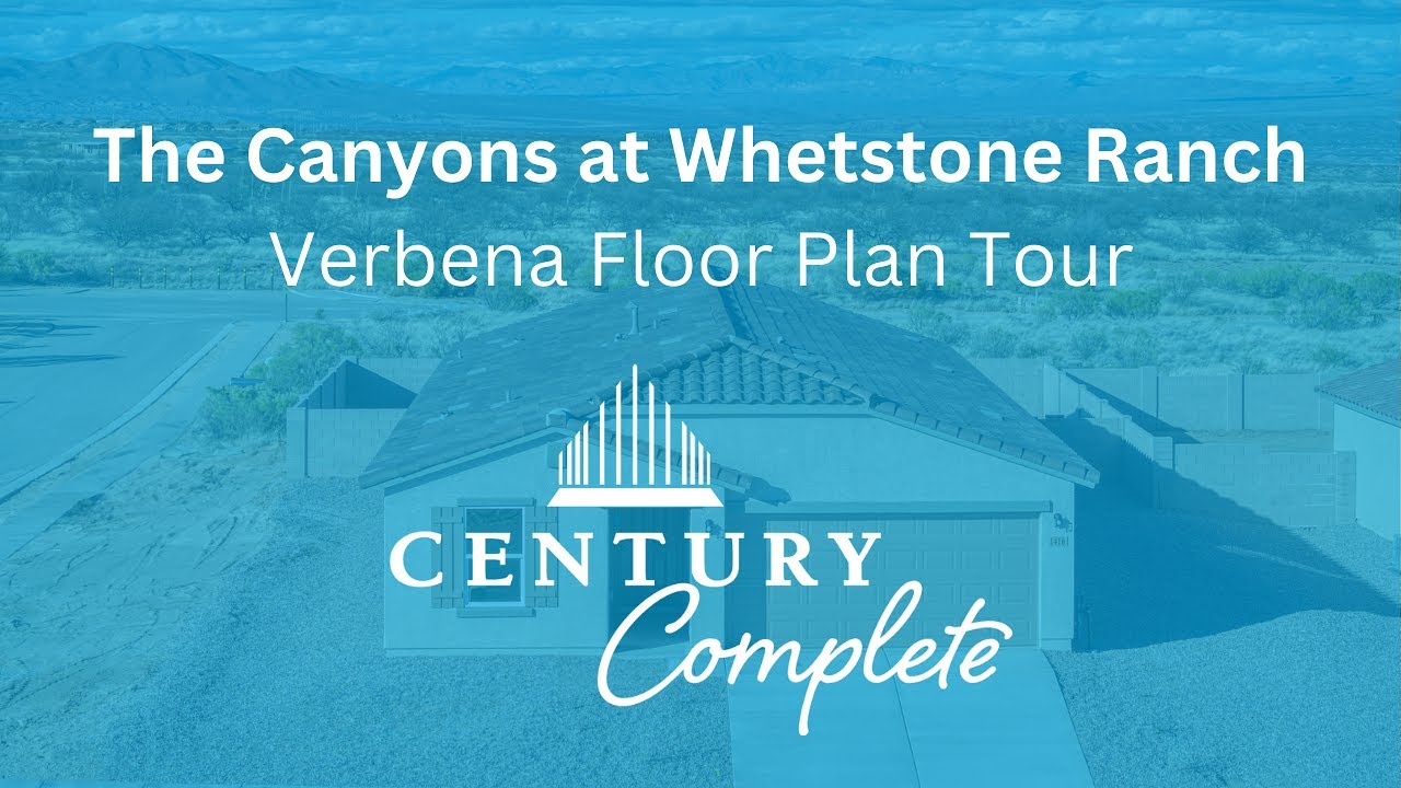 Verbena Model Tour | The Canyons at Whetstone Ranch | New Homes in Benson, AZ