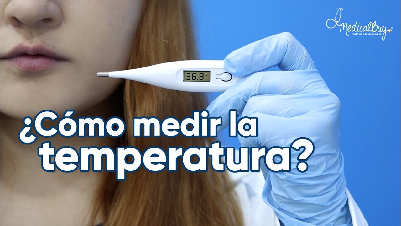 ¿Cómo medir la temperatura con un termómetro digital