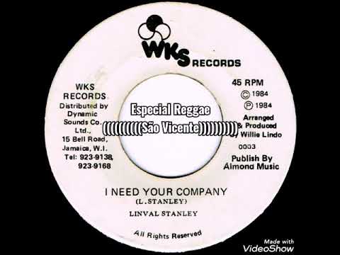 Linval Stanley - I Need Your Company (1984) [WKS RECORDS]
