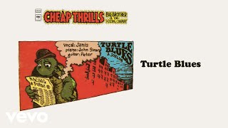 Big Brother &amp; The Holding Company, Janis Joplin - Turtle Blues (Official Audio)