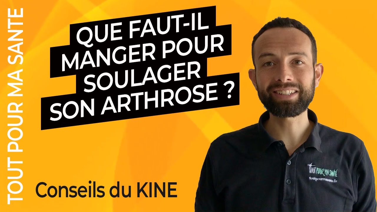 Arthrose : les aliments à éviter / les aliments à privilégier