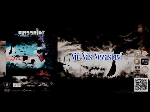 Massriot - Nič Nás Nezastaví (Official Audio)