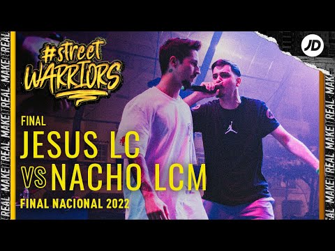 JESUS LC VS NACHO LCM I FINAL I Street Warriors 2022 | Final Nacional
