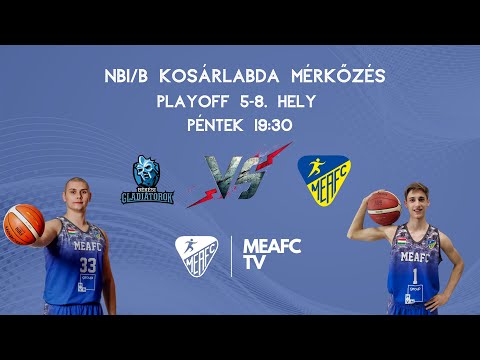MEAFC TV Kosárlabda BÉKÉSI SZSK - MEAFC-Miskolc