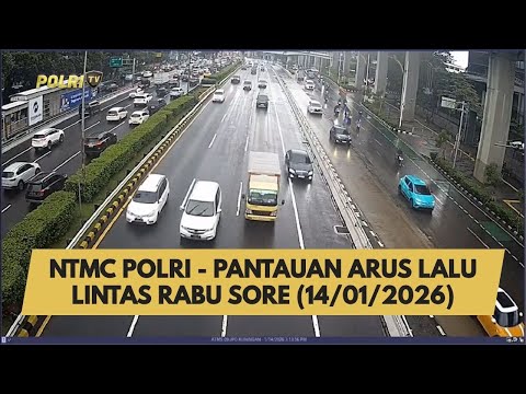 NTMC POLRI - PANTAUAN ARUS LALU LINTAS RABU SORE (14/01/2026)