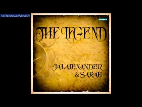 Jai Alexander & Sarah - The legend (Official Single)