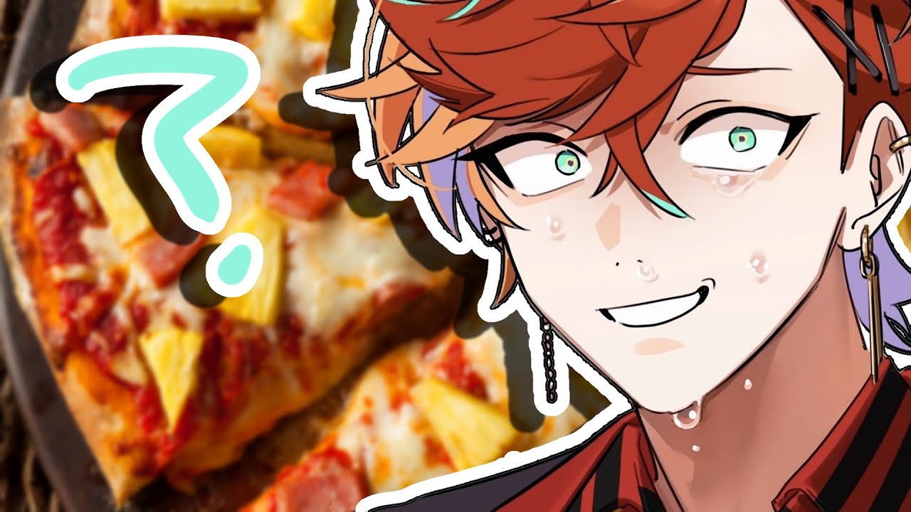 Hizaki Gamma's opinion on pineapple pizza