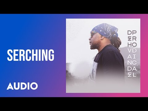 Dehvande - Serching [Audio]