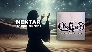 Download lagu NEKTAR - TALQIN NURANI  mp3
