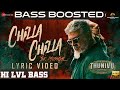 Chilla Chilla Bass Boosted Thuniv Ajith Kumar Singer Aniruth Musical Ghibarn Tamil Jbl