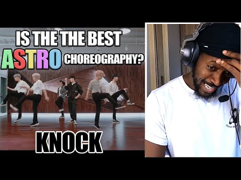 IS THIS THE BEST ASTRO CHOREOGRAPHY? | PRO DANCER REACTS TO STRO 아스트로 - Knock(널 찾아가) DANCE PRACTICE