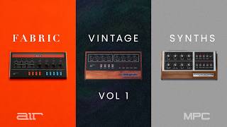 Video thumbnail for AIR Fabric Vintage Synths Vol. 1 - Iconic Synthesizer Virtual Instruments for MPC and Desktop by AIR Music Tech