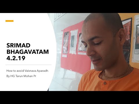 SB 4.2.19 - How to Avoid Vaisnava Aparadh - by HG Tarun Mohan Pr