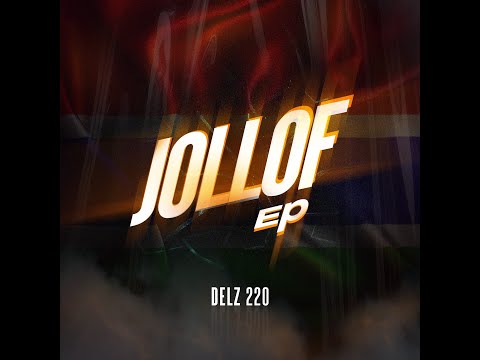 GambianDrill 2022 - Delz220 -Jollof EP