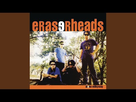 Fruitcake - Eraserheads