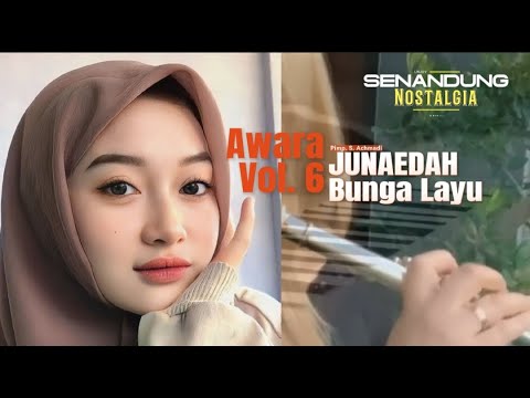 Bunga Layu | Junaedah | Awara vol. 6