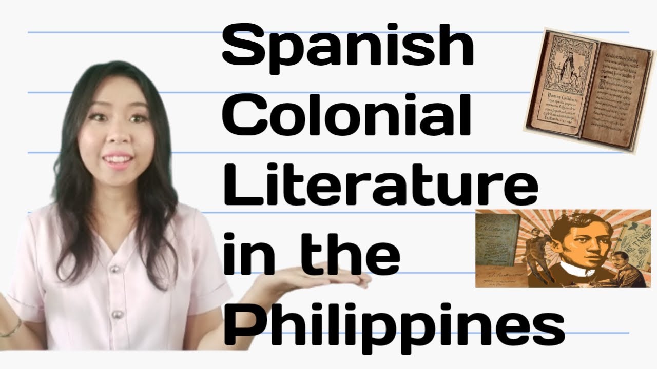 Spanish Colonial Literature in the Philippines
