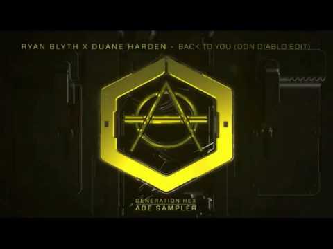 Ryan Blyth x Duane Harden - Back To You (Don Diablo Edit)