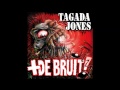 Tagada Jones - Plus de bruit 